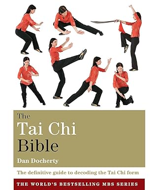 The Tai Chi Bible – Dan Docherty