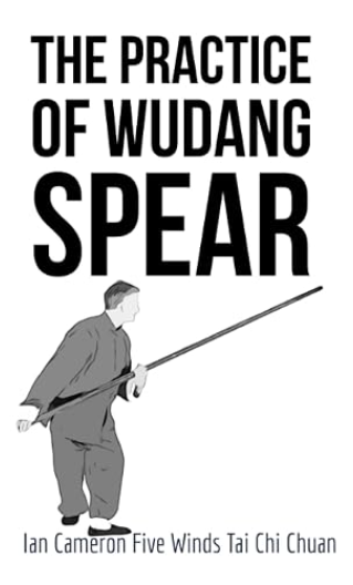 The Practice of Wudang Spear